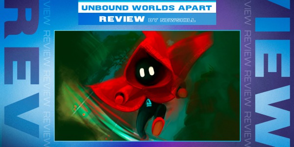 Unbound Worlds Apart review: a beautiful and very challenging platformer