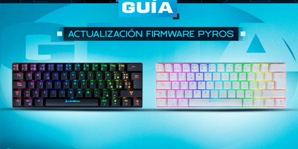 Guía de actualización del firmware del teclado Pyros