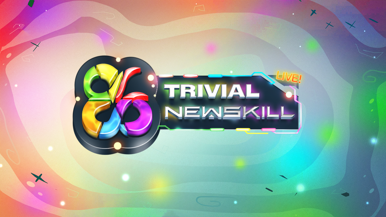 don't miss our Trivia Newskill live on Twitch! 