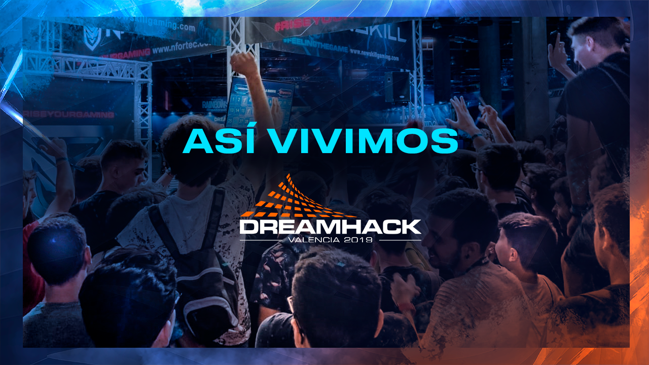 This is how we experienced Dreamhack 2019